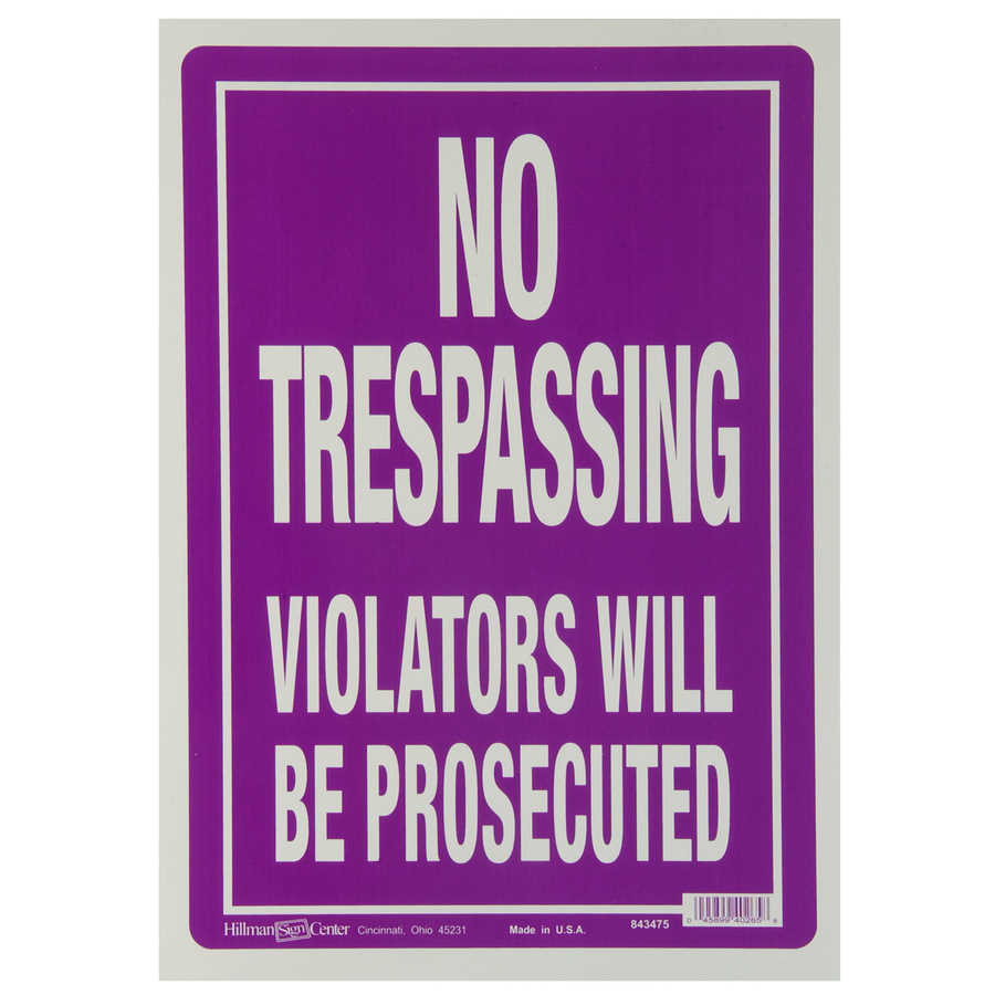 The Hillman Group 14 in x 10 in Trespassing Sign